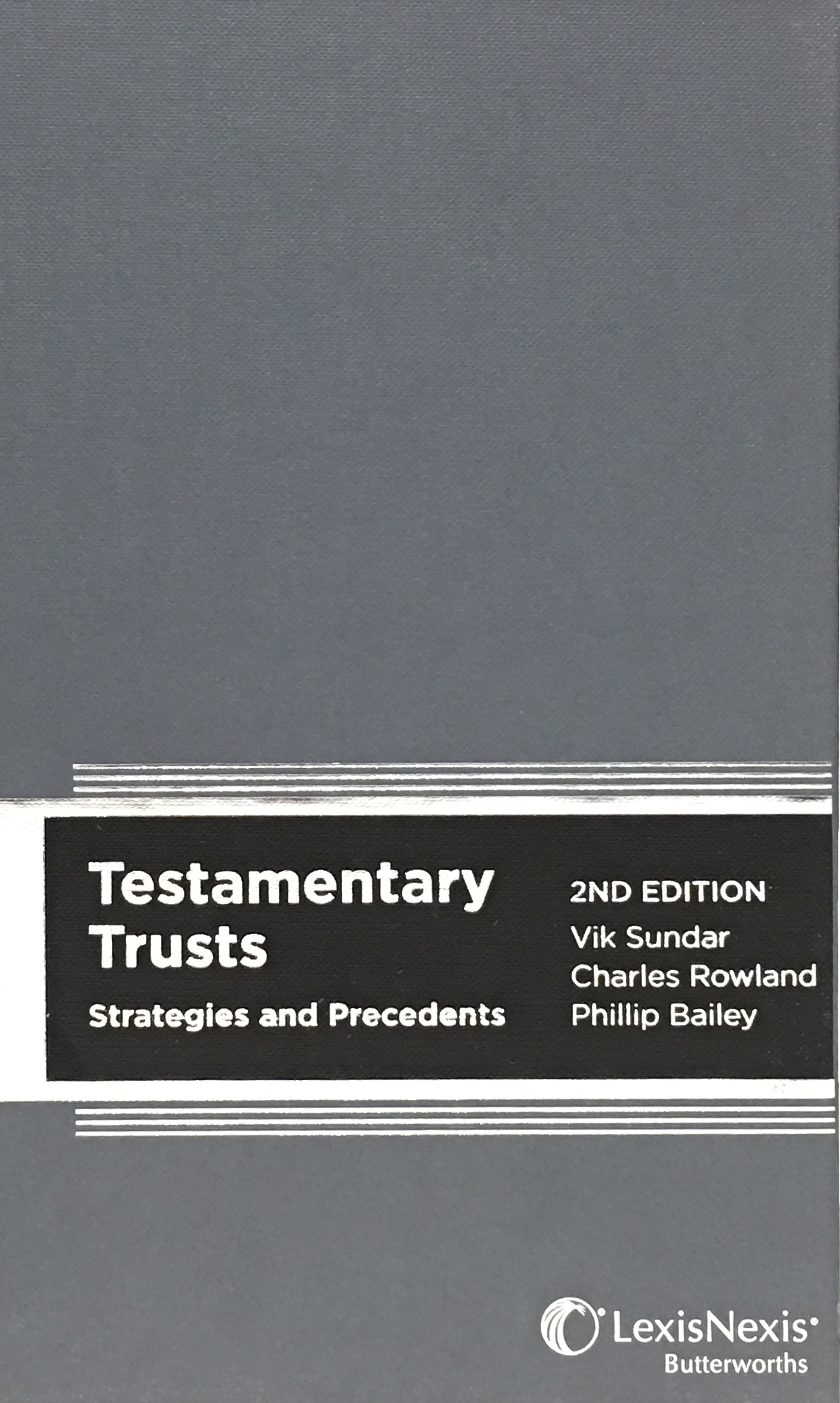 Testamentary Trusts: Strategies and Precedents e2