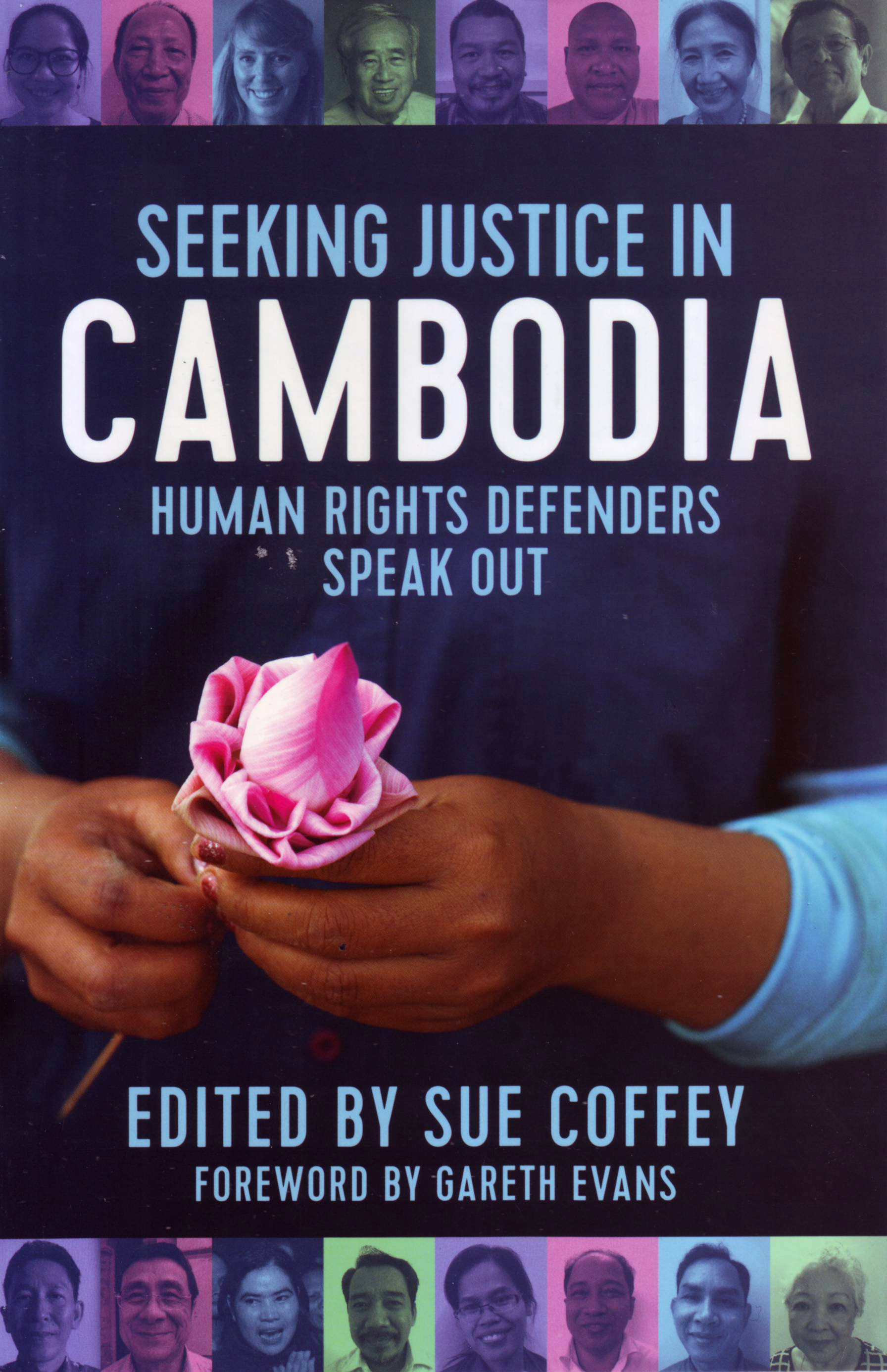 Seeking Justice in Cambodia: Human Rights Defenders Speak Ou