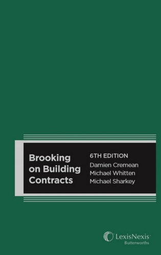 Brooking on Building Contracts e6