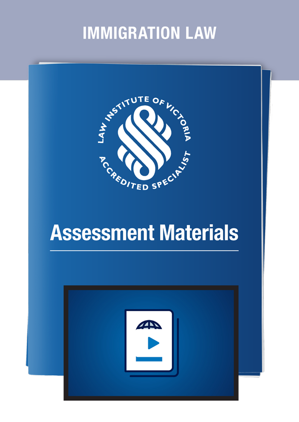 Immigration Law – Assessment Material Pack (2025 edition)