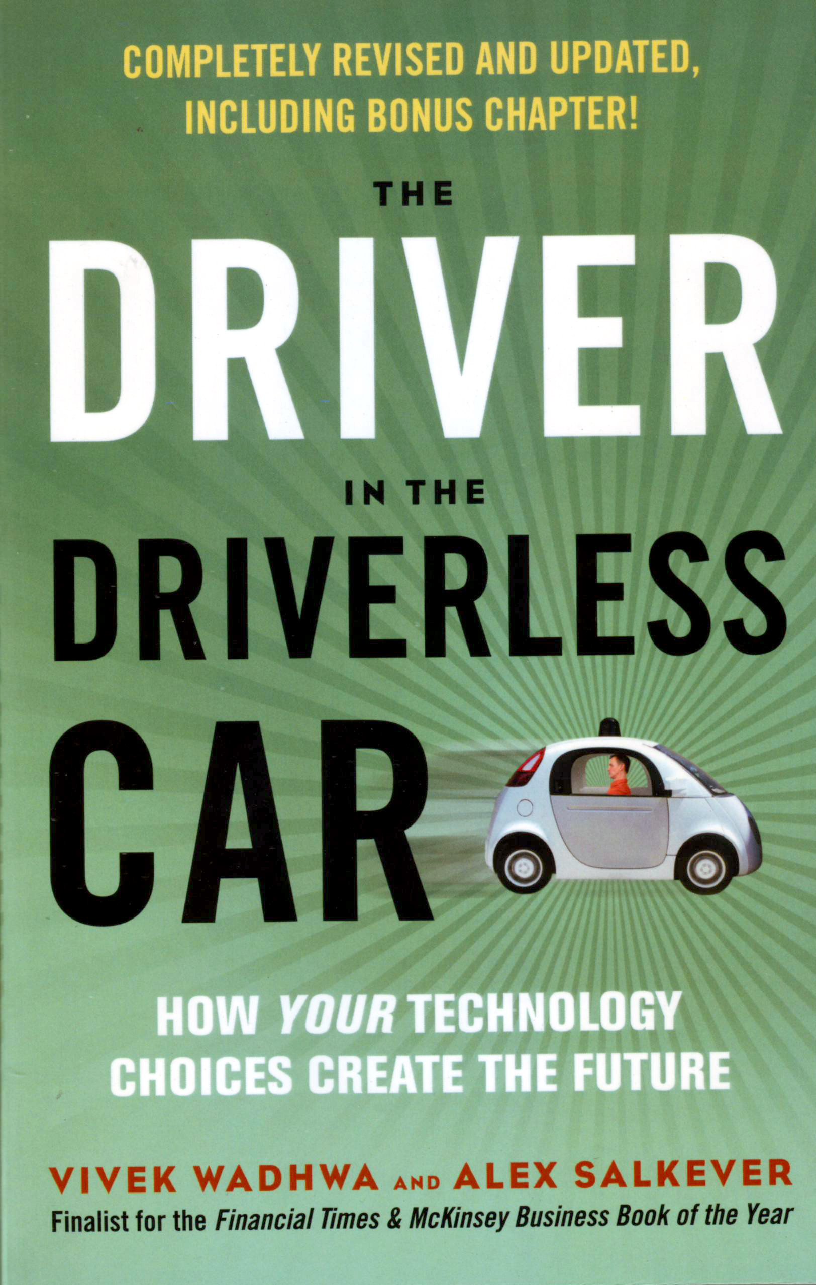 The Driver In The Driverless Car