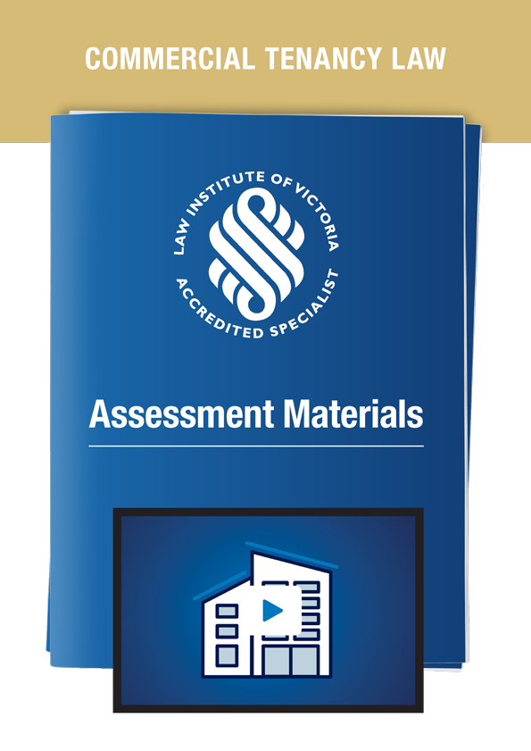 Commercial Tenancy Law – Assessment Material Pack (2025)