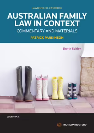 Australian Family Law in Context: Commentary and Materials