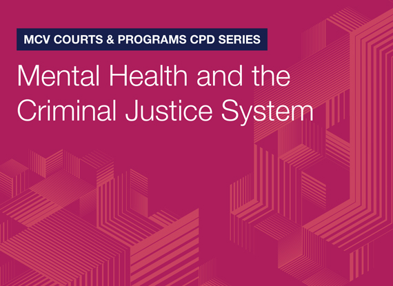 Video: Mental Health and the Criminal Justice System