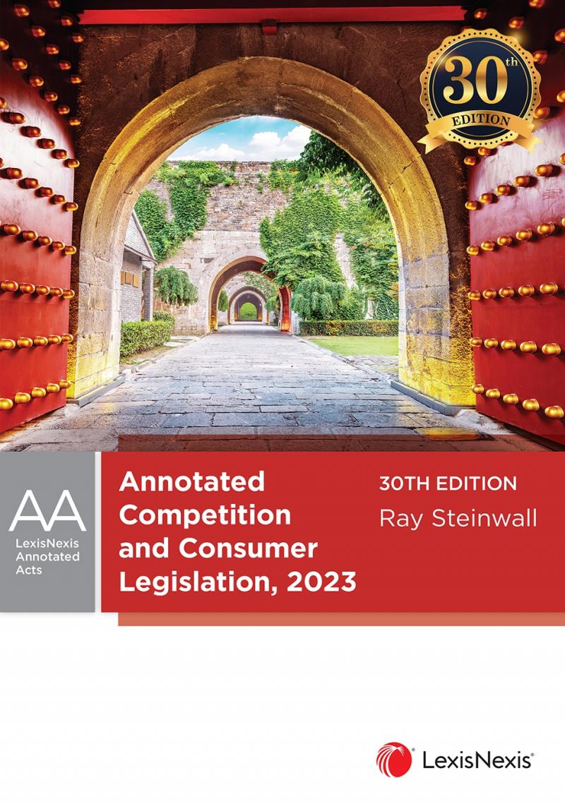 Annotated Competition and Consumer Legislation 2023