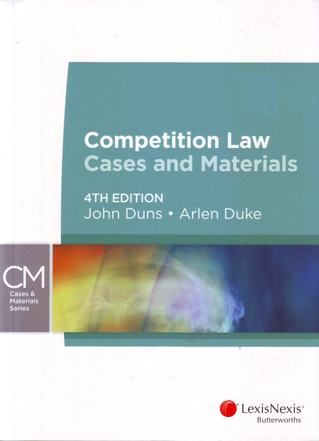 Competition Law: Cases and Materials, 4th Edition