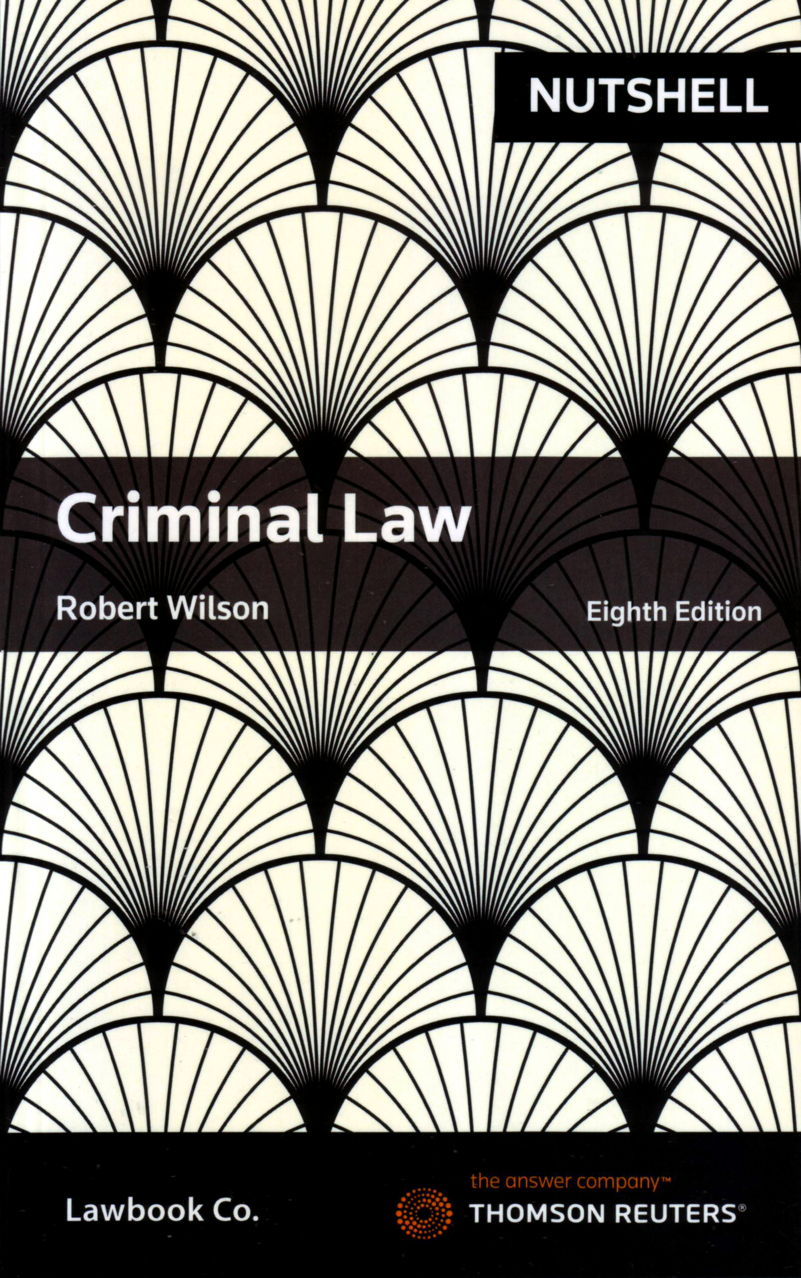 Criminal Law e8 (Nutshell Series)