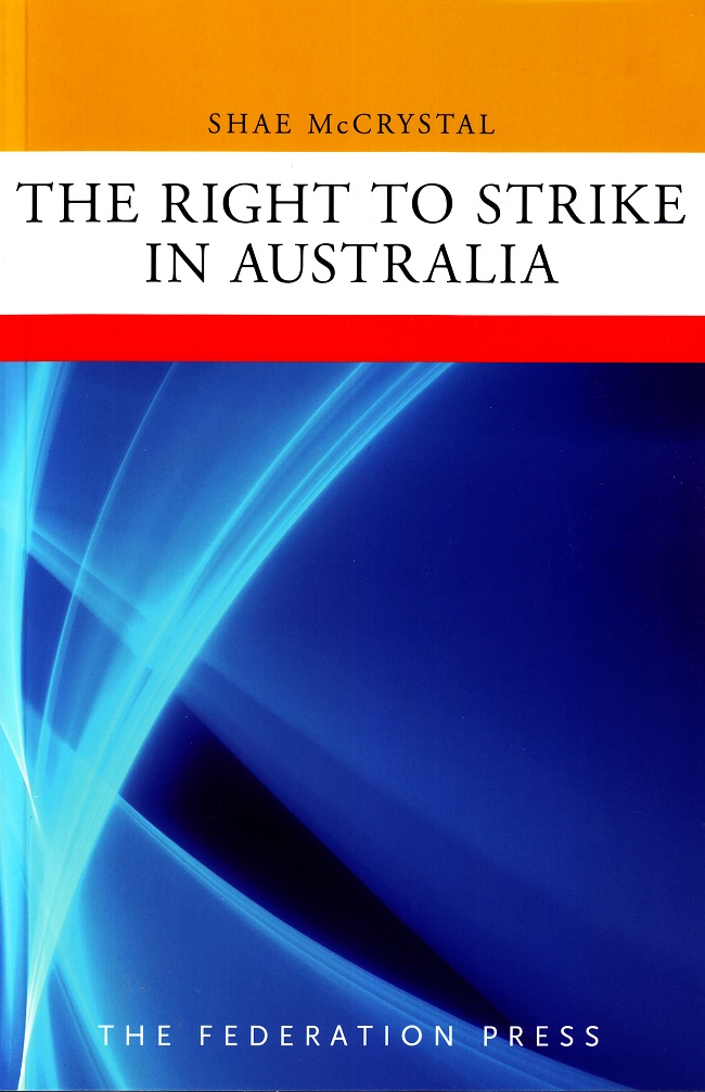 The Right to Strike in Australia
