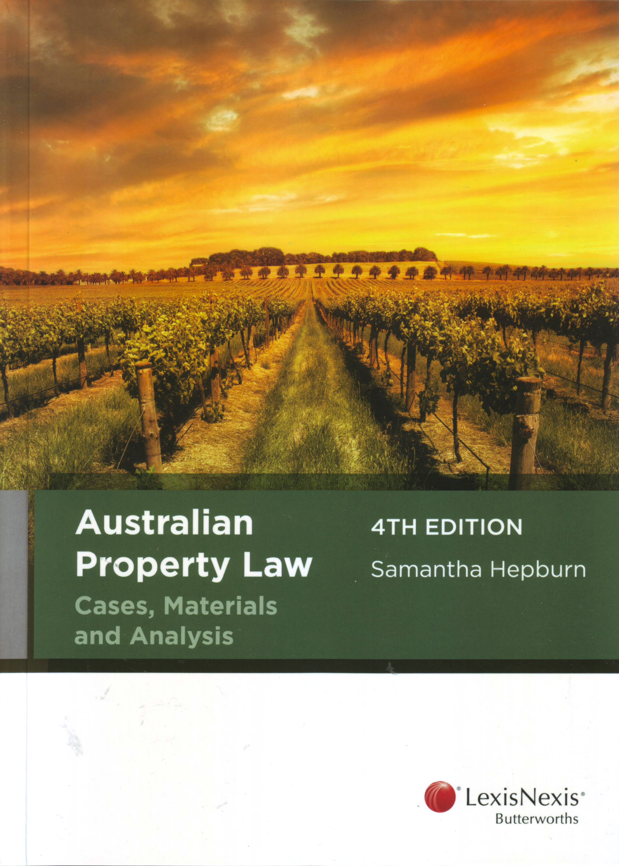 Australian Property Law Cases, Materials and Analysis e4