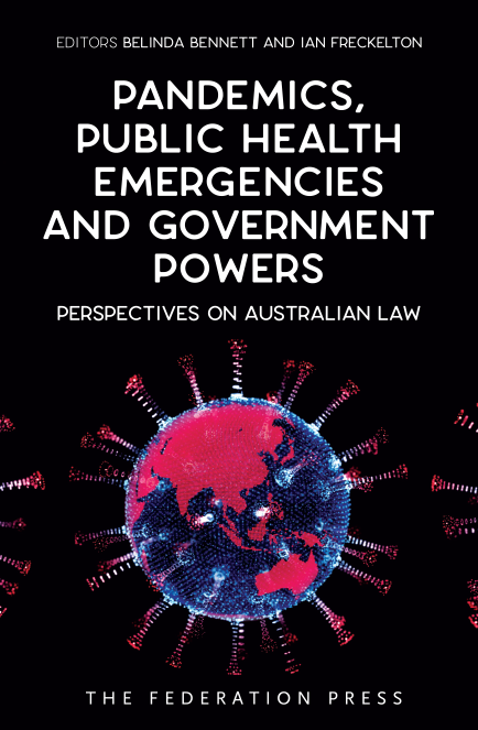 Pandemics, Public Health Emergencies and Government Powers ...