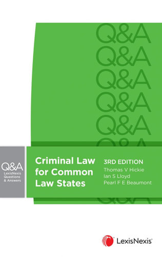 Criminal Law for Common Law States e3 - LexisNexis Q&A