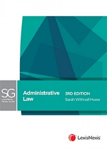 Administrative Law e3 - LexisNexis Study Guide