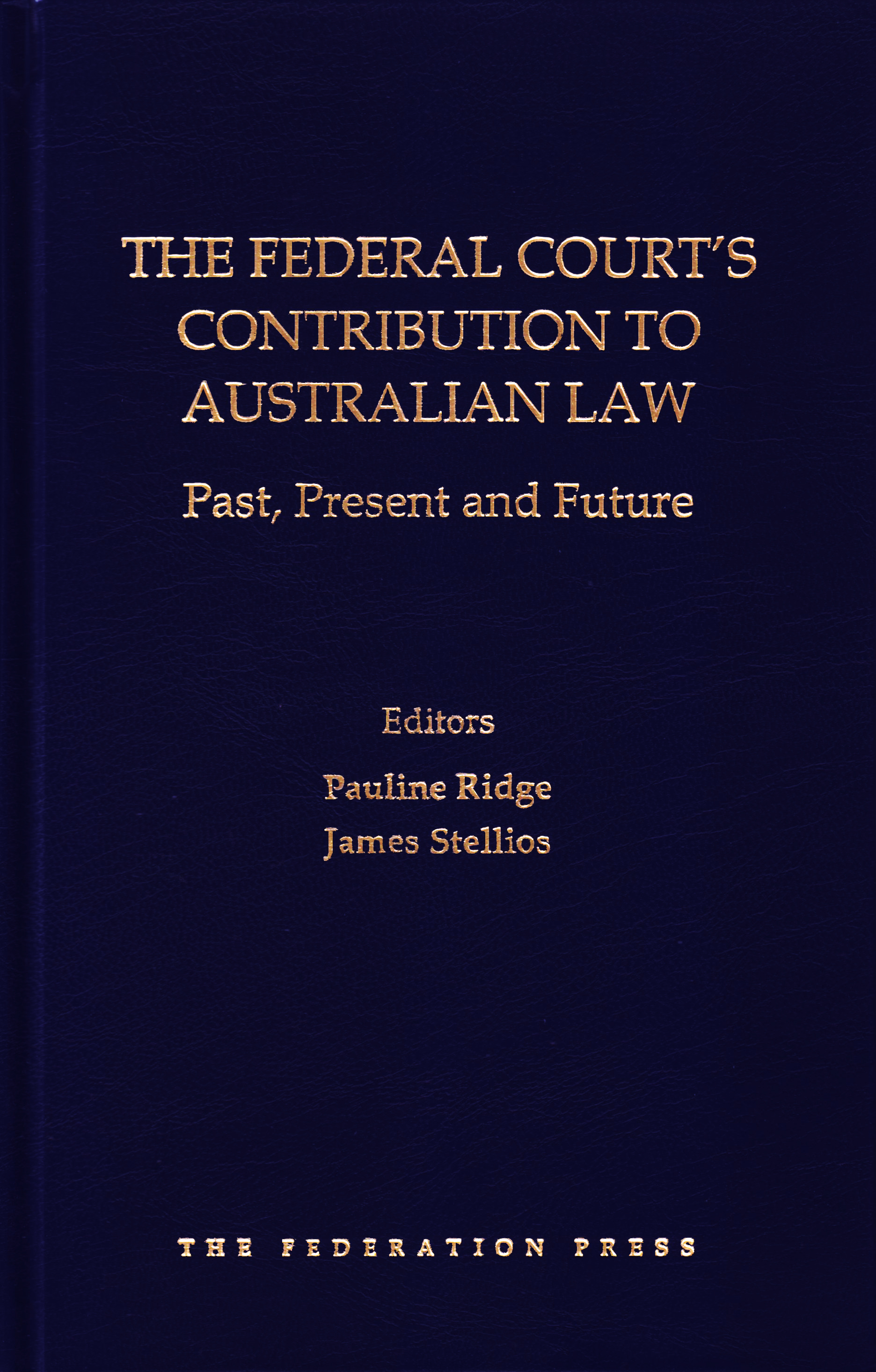 Federal Courts Contribution to Australian Law