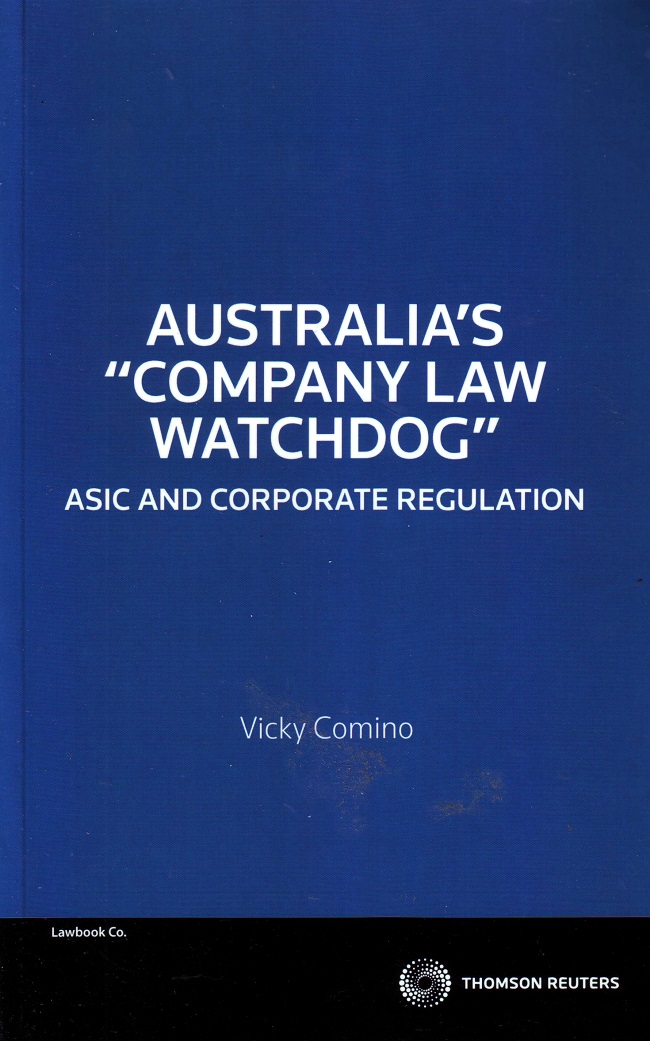 Australia's Company Law Watchdog - ASIC and Corporate Regula