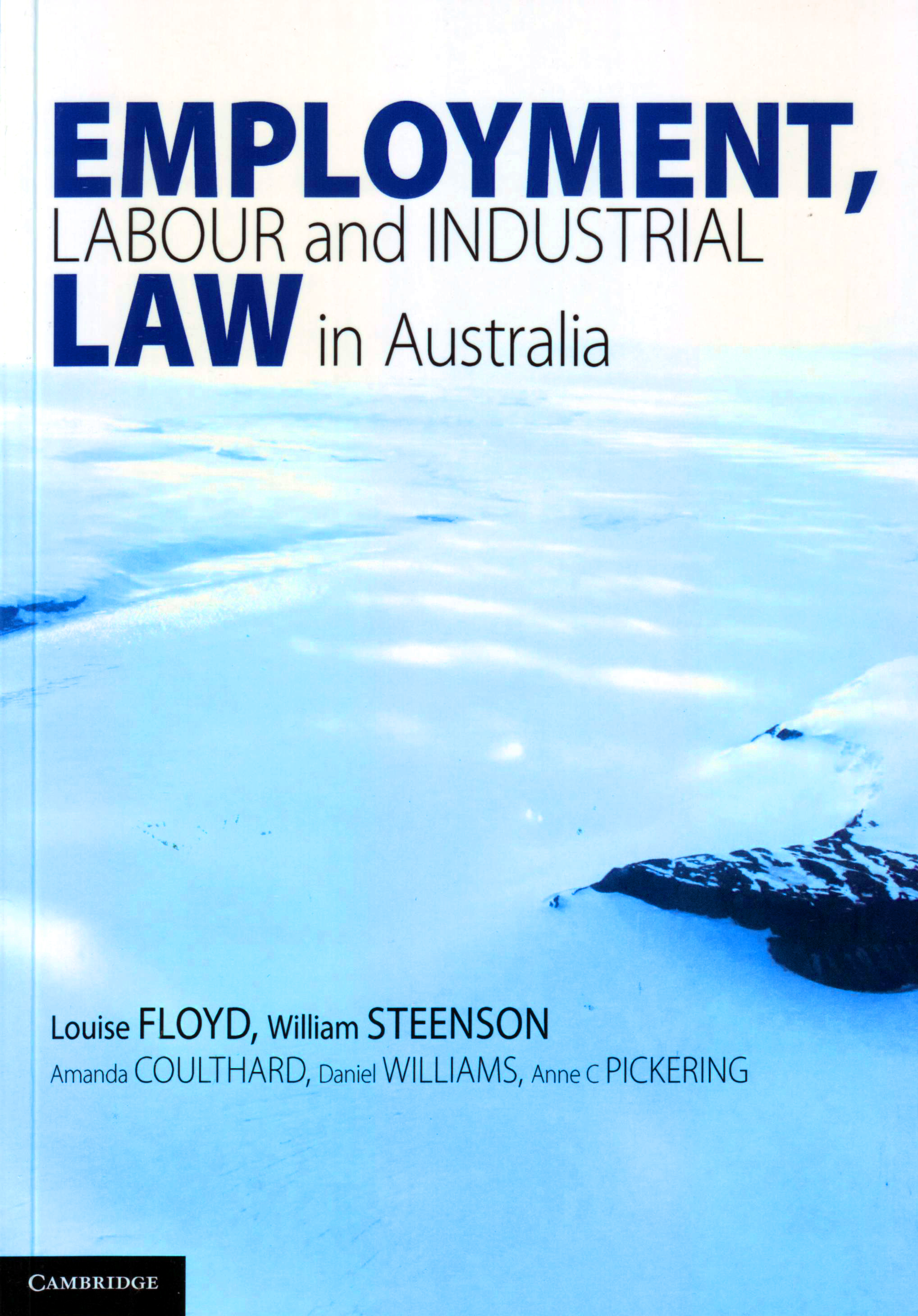 Employment Labour and Industrial Law in Australia