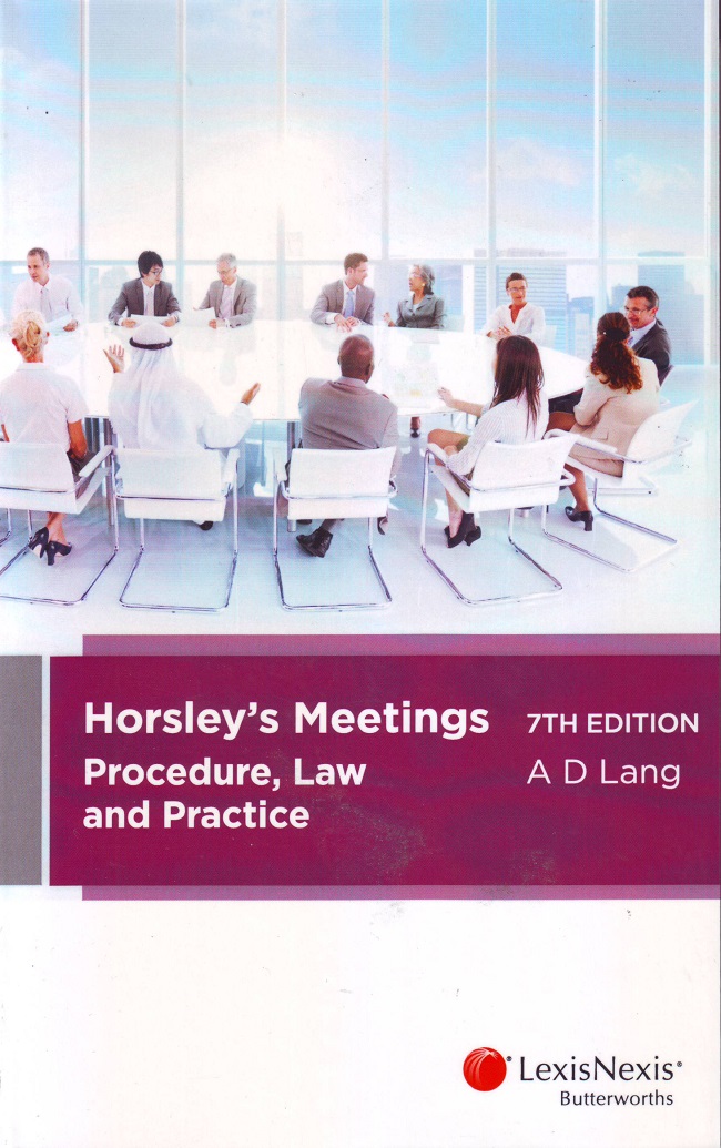 Horsley’s Meetings: Procedure, Law and Practice e7