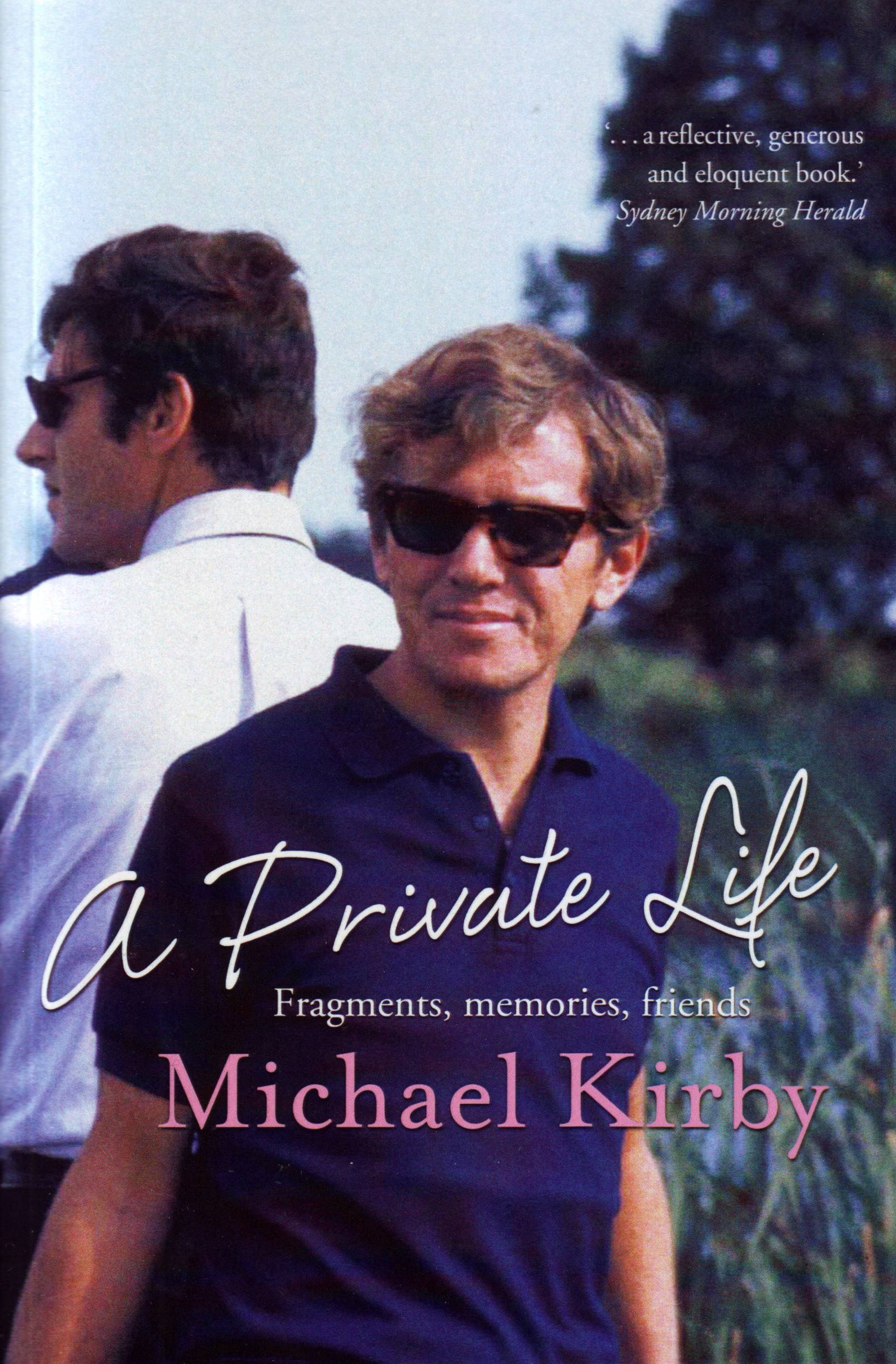 A Private Life: Fragments, Memories, Friends