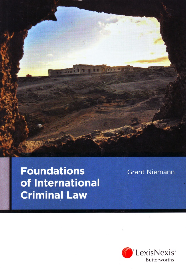 Foundations of International Criminal Law