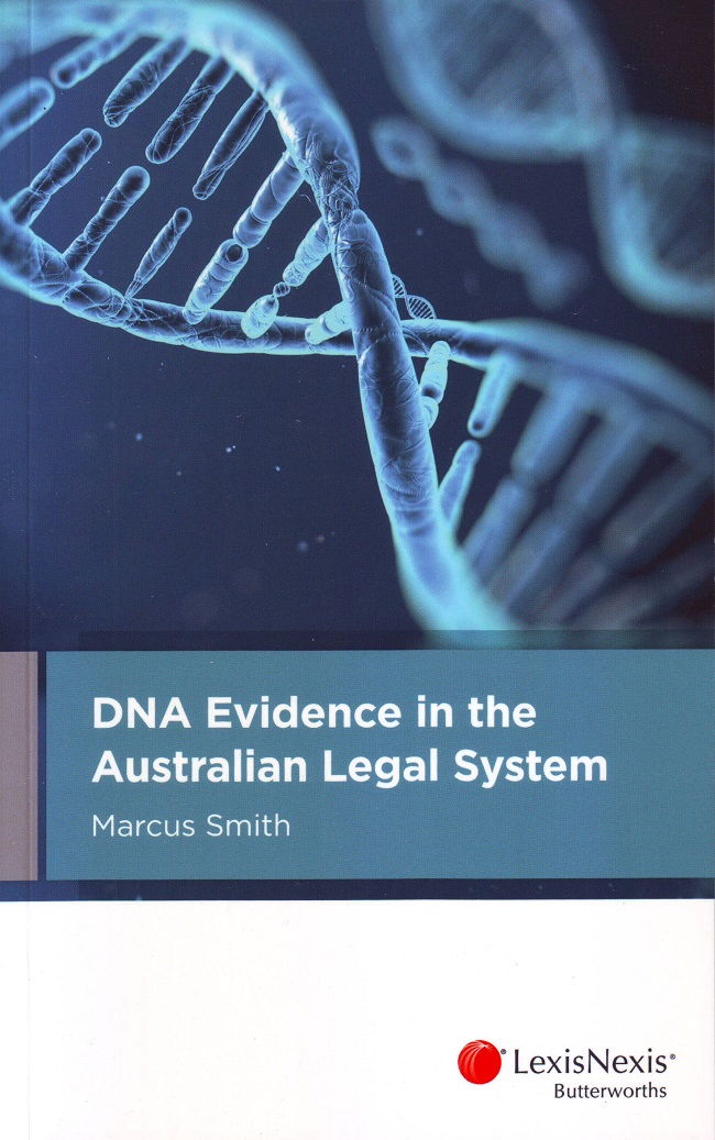 DNA Evidence in the Australian Legal System