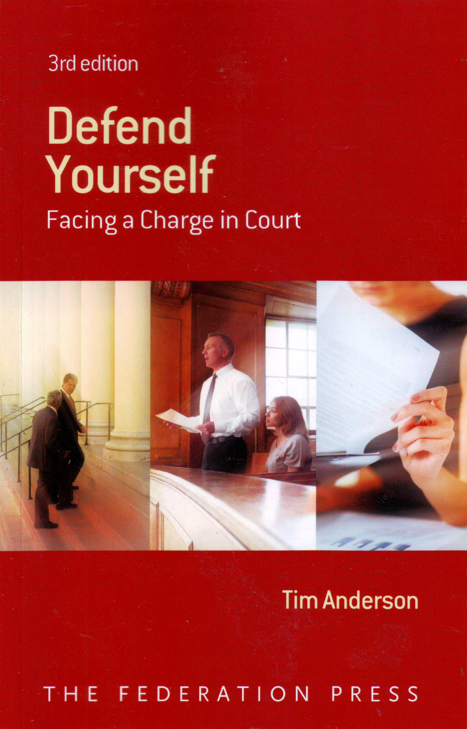 Defend Yourself: Facing a charge in court e3