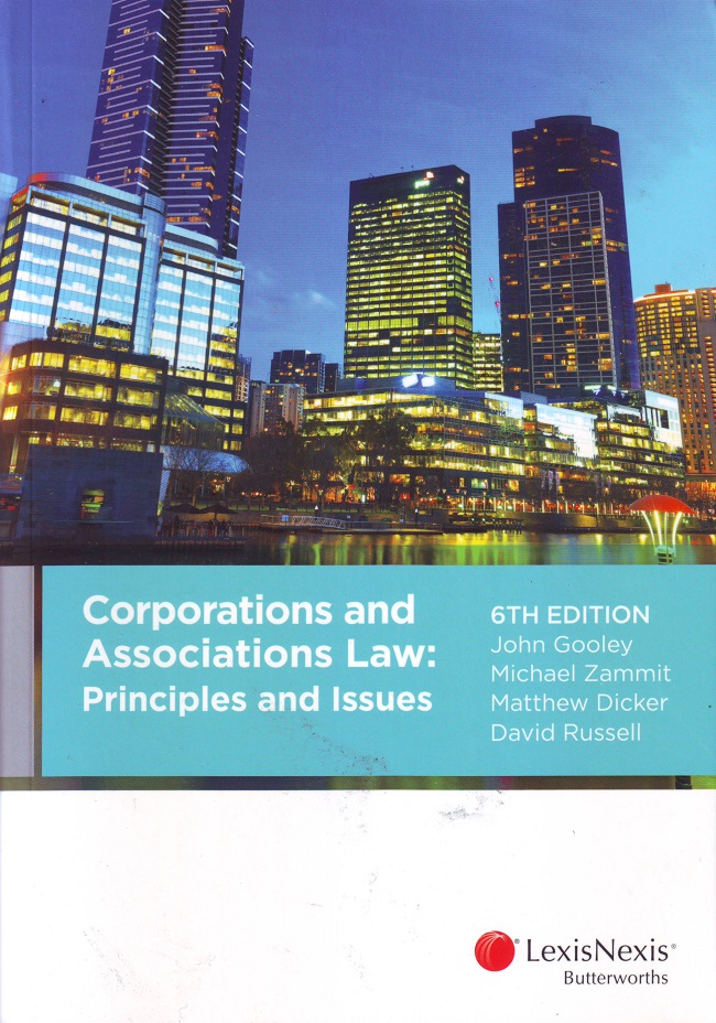 Corporations and Associations Law: Principles and Issues