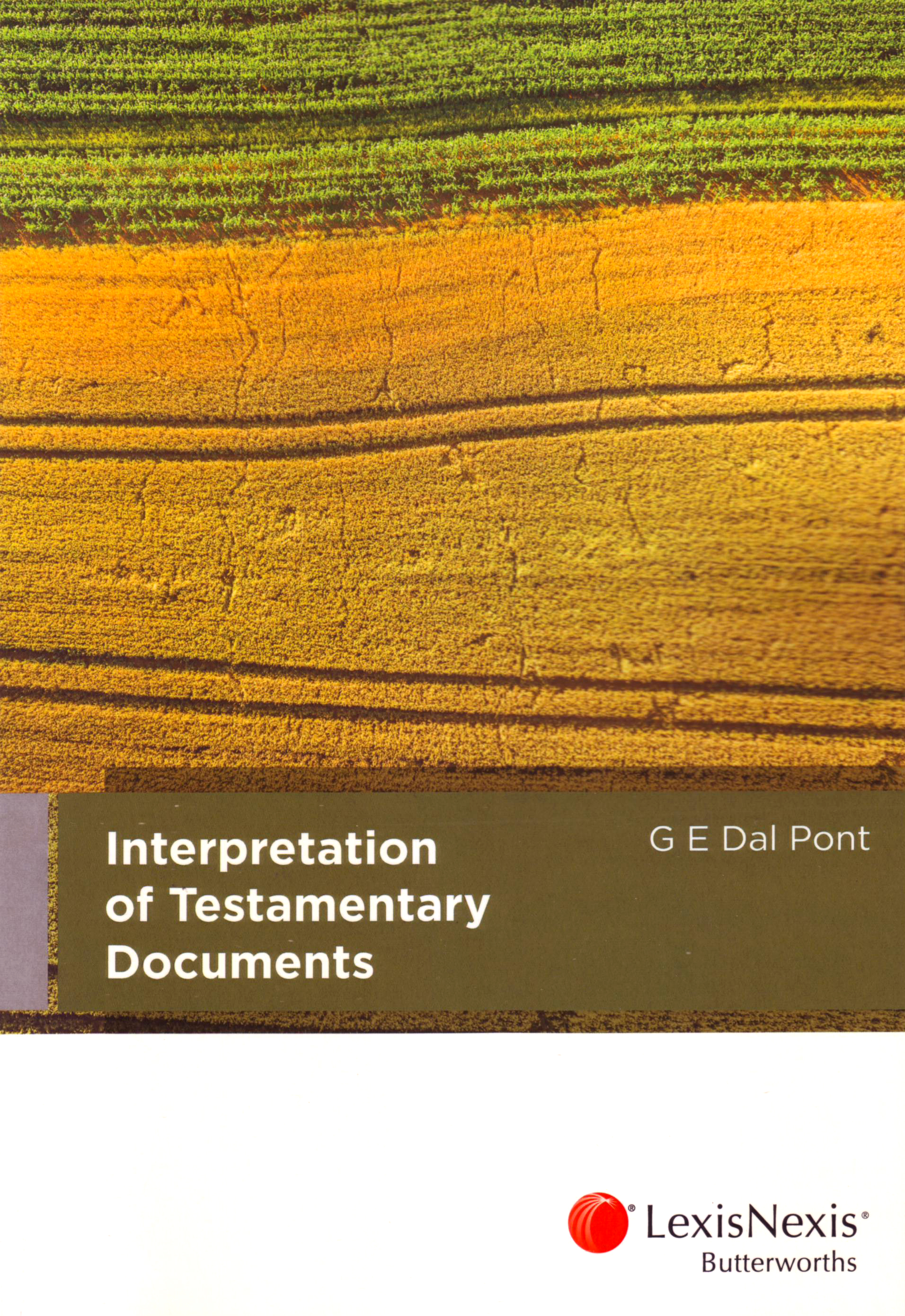 Interpretation of Testamentary Documents