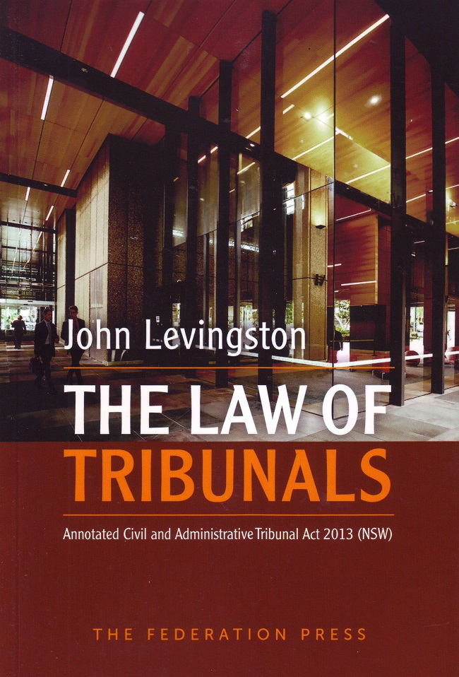 The Law of Tribunals: Annotated Civil and Administrative Tri