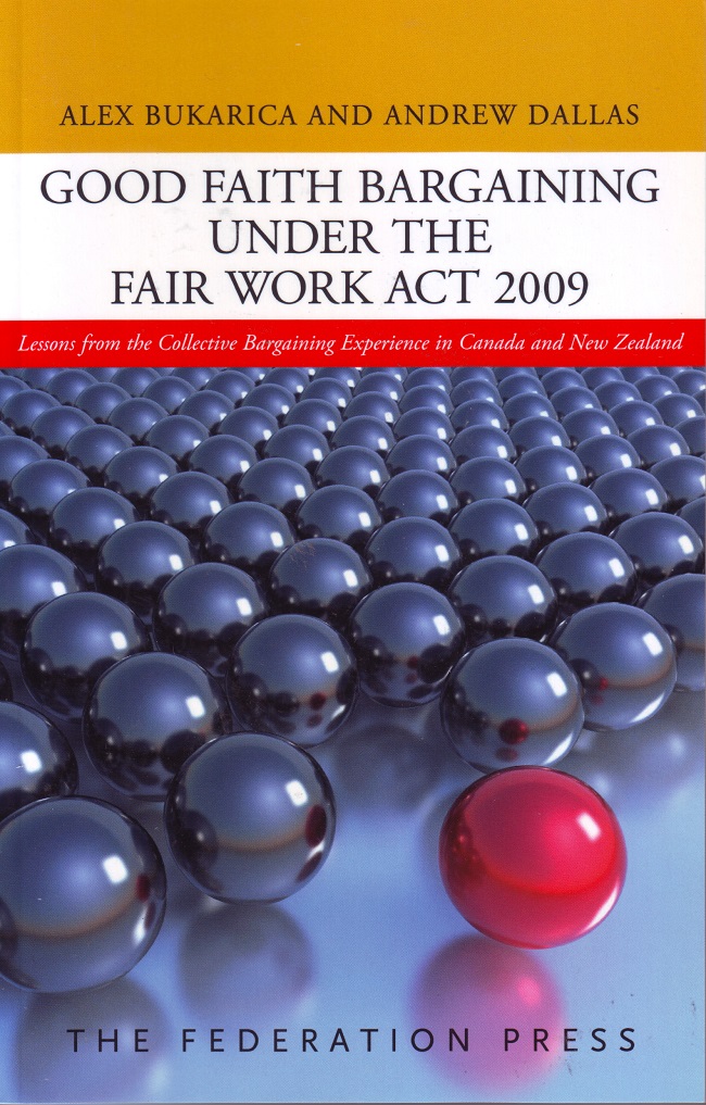 Good Faith Bargaining under the Fair Work Act 2009