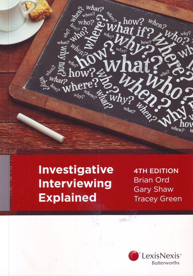 Investigative Interviewing Explained e4