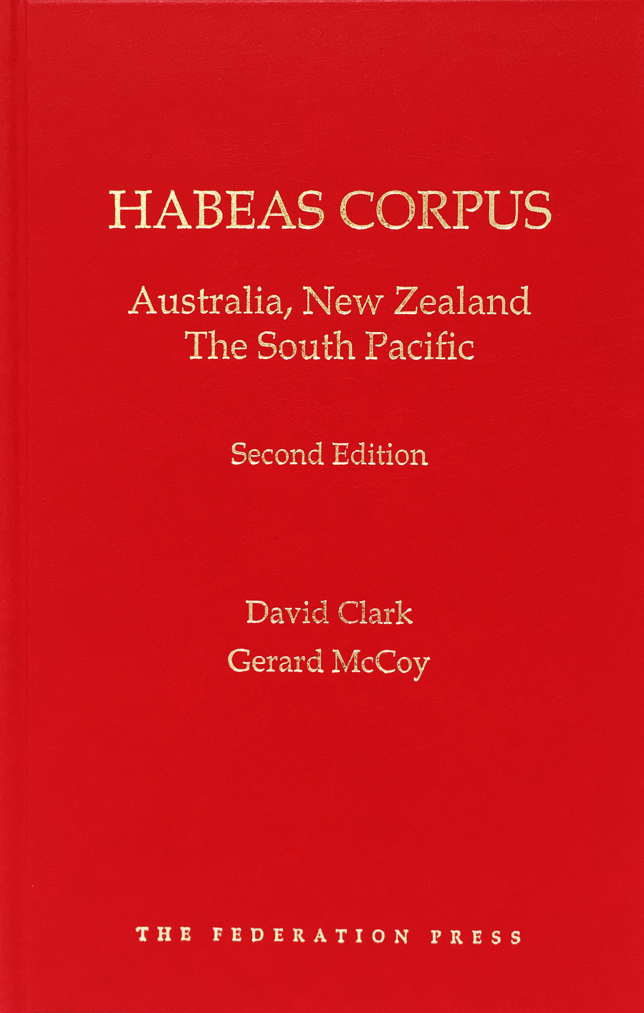 Habeas Corpus: Australia, New Zealand and The South Pacific