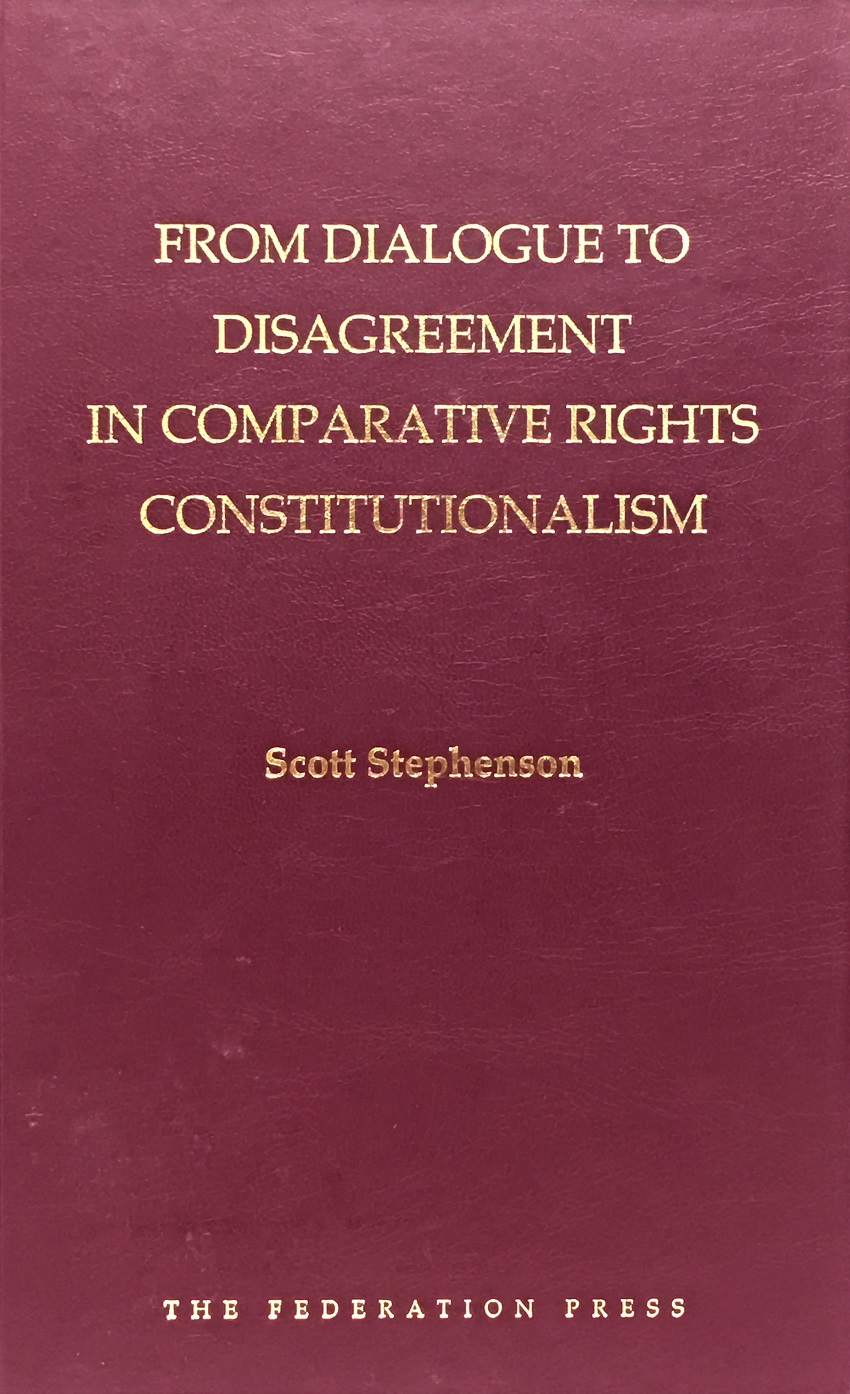 From Dialogue to Disagreement in Comparative Rights Constitu