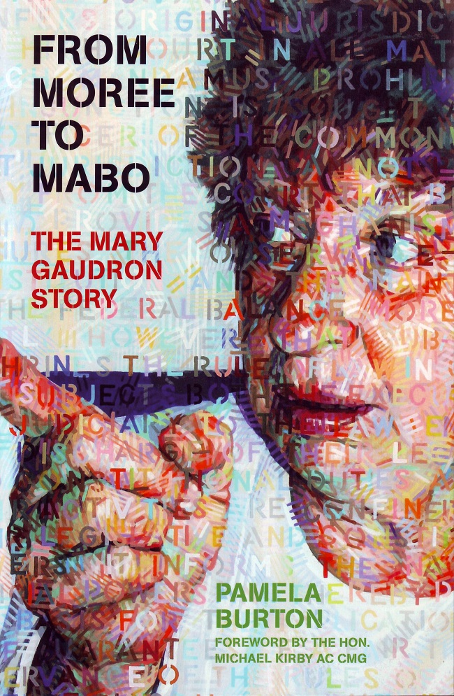 From Moree to Mabo : The Mary Gaudon Story
