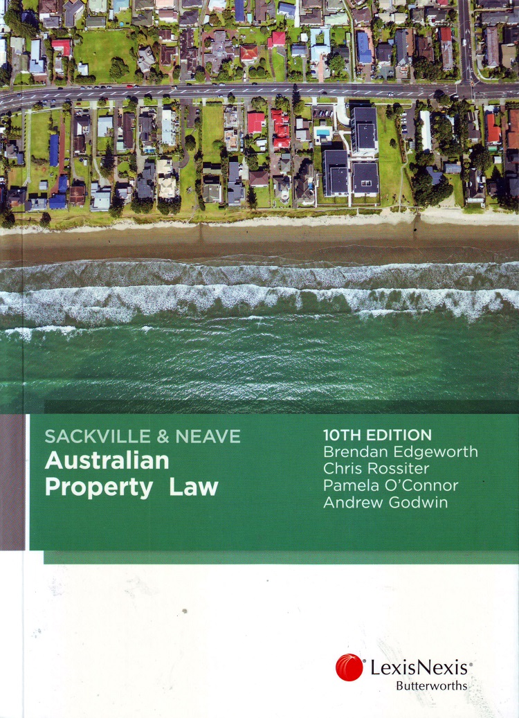 Sackville & Neave Australian Property Law e10