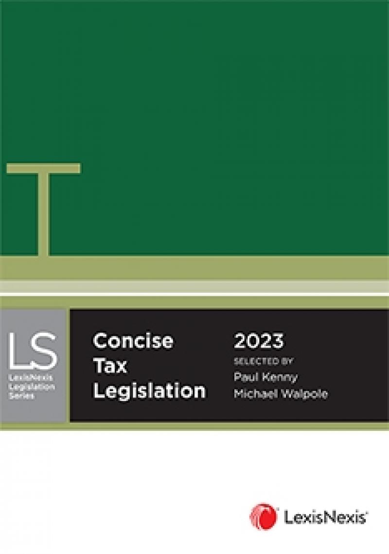 Concise Tax Legislation 2023