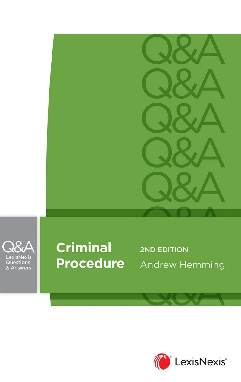 Criminal Procedure e2 (LexisNexis Q&A)