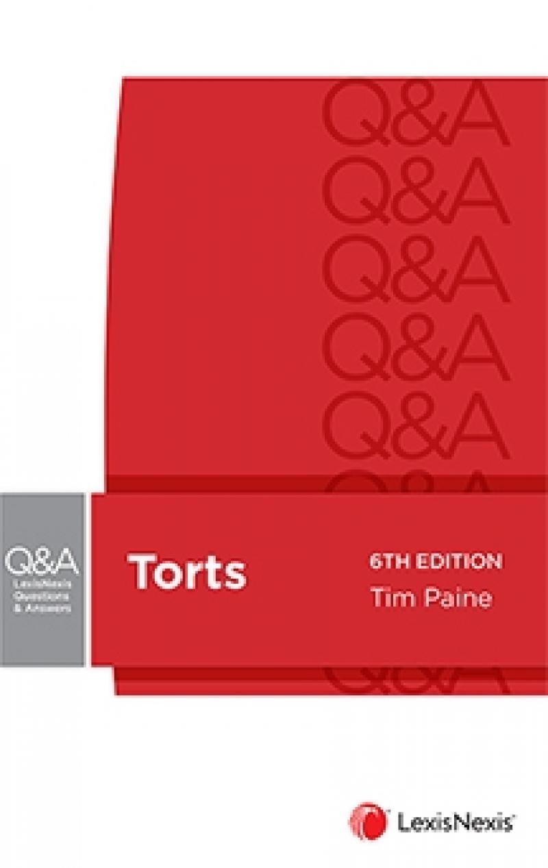 Torts e6 (LexisNexis Q&A)