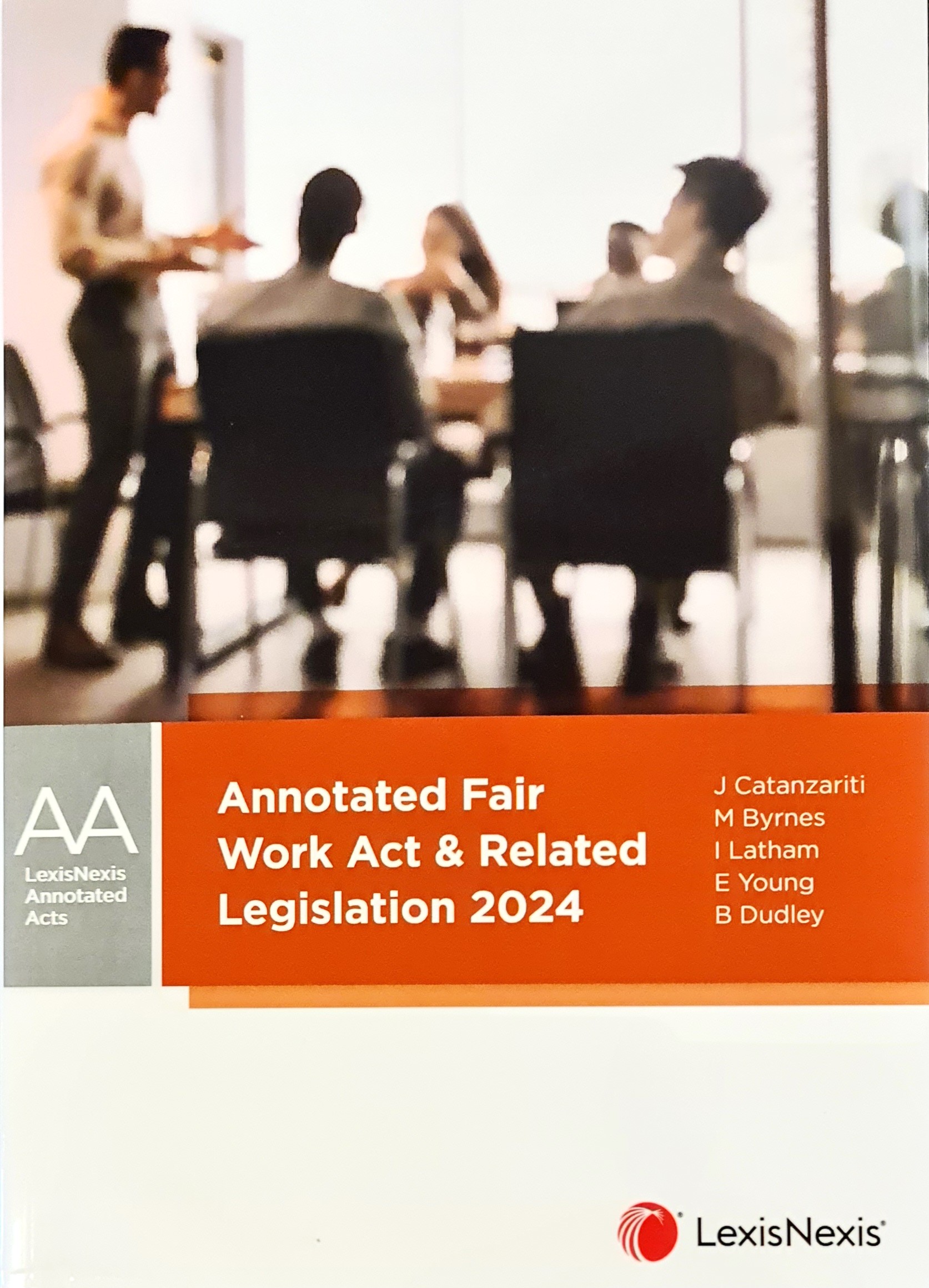 Annotated Fair Work Act & Related Legislation 2024