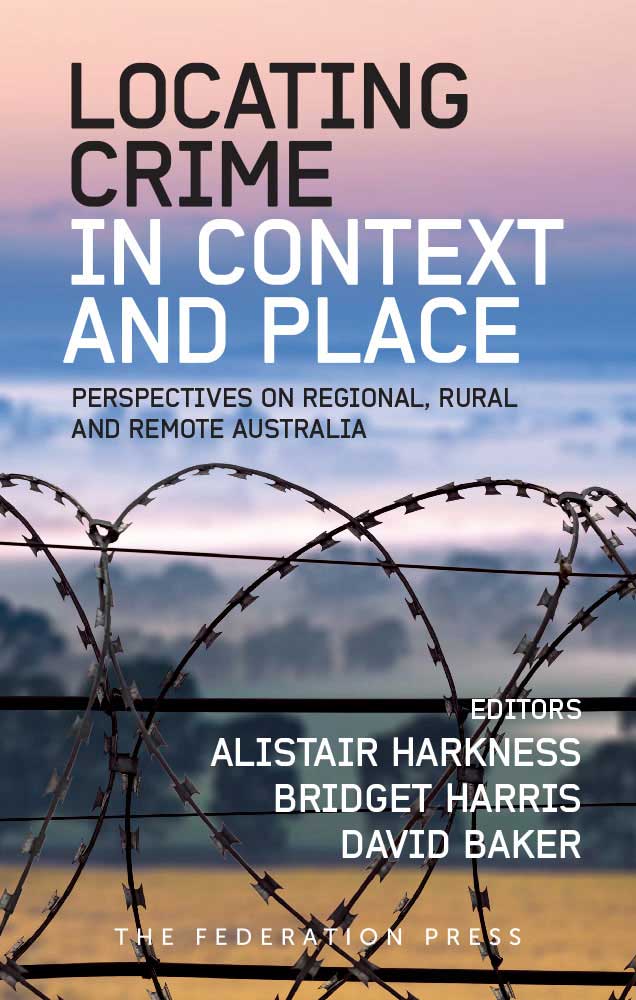 Locating Crime in Context and Place: Perspectives on Regiona