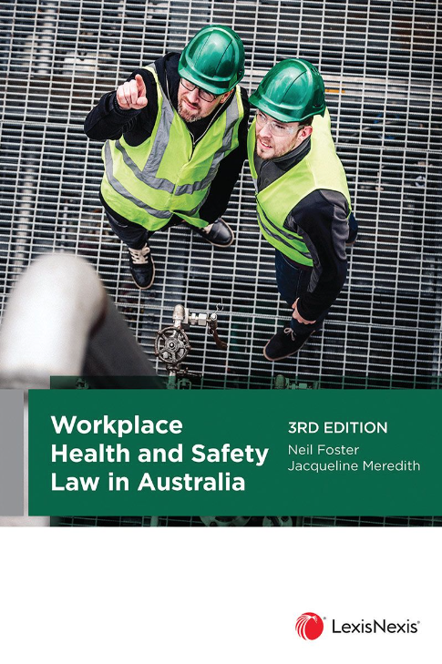 Workplace Health and Safety Law in Australia e3