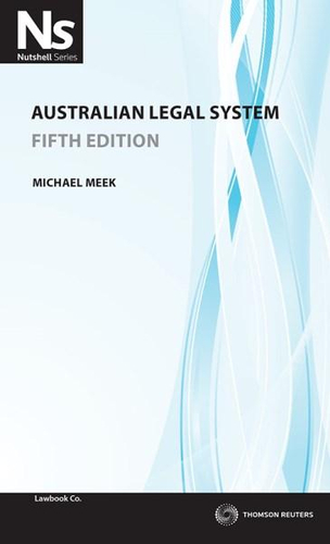 Australian Legal System e5 - Nutshell Series