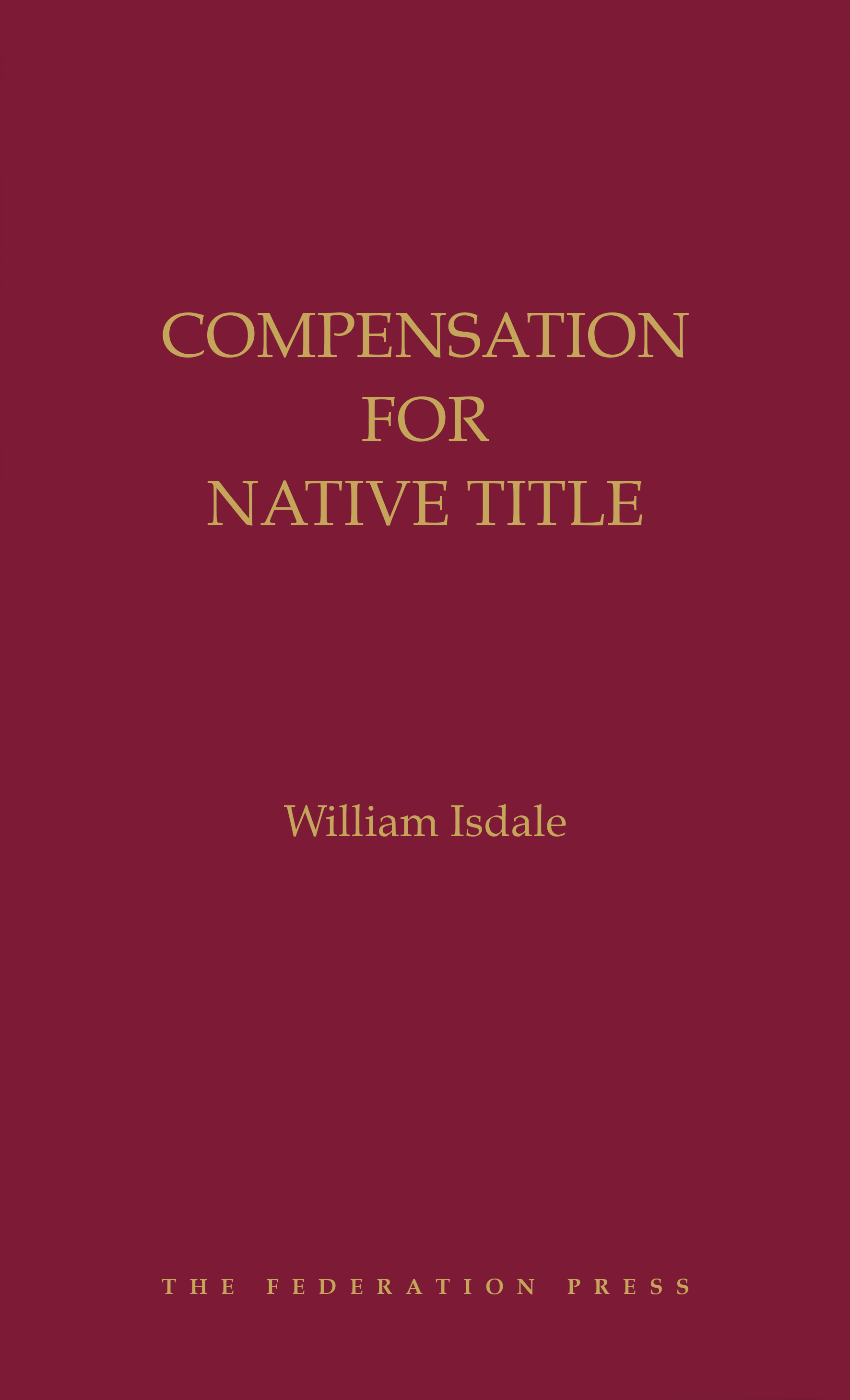 Compensation for Native Title